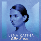 Новый клип: Лена Катина – Who I Am
