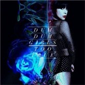 Dum Dum Girls  – Too True