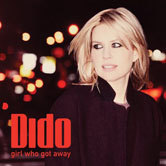 Dido – Girl Who Got Away