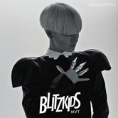 Blitzkids mvt. – Silhouettes
