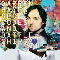 Darren Hayes – Secret Codes & Battleships
