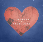 Новый клип: Coldplay - True Love