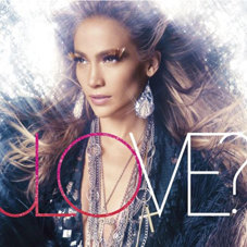 Jennifer Lopez – Love?