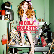 Nicola Roberts – Cinderella's Eyes