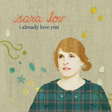 Sara Lov – I Already Love You