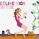 Celine Dion – Sans Attendre