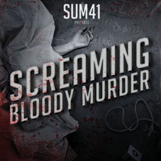 Sum 41 – Screaming Bloody Murder