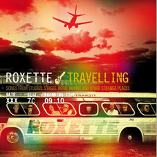 Roxette – Travelling