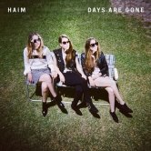 HAIM – Days Are Gone
