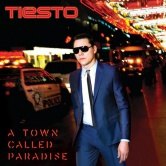 Ti&#235;sto – A Town Called Paradise